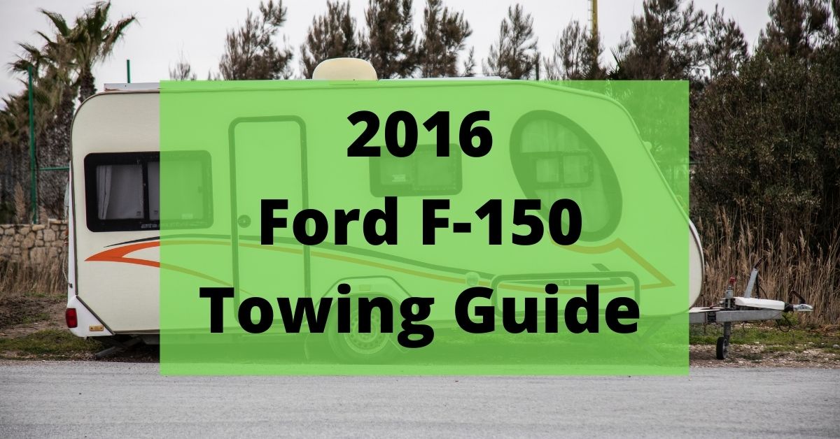 Ford F150 towing capacity 2016