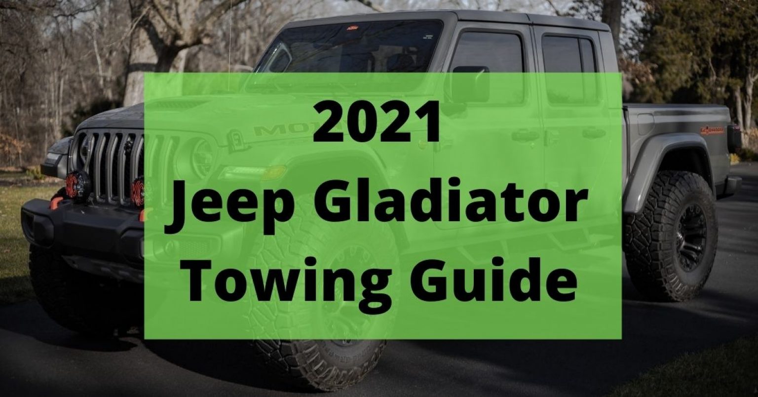 2024 Jeep Gladiator Towing Capacity Chart