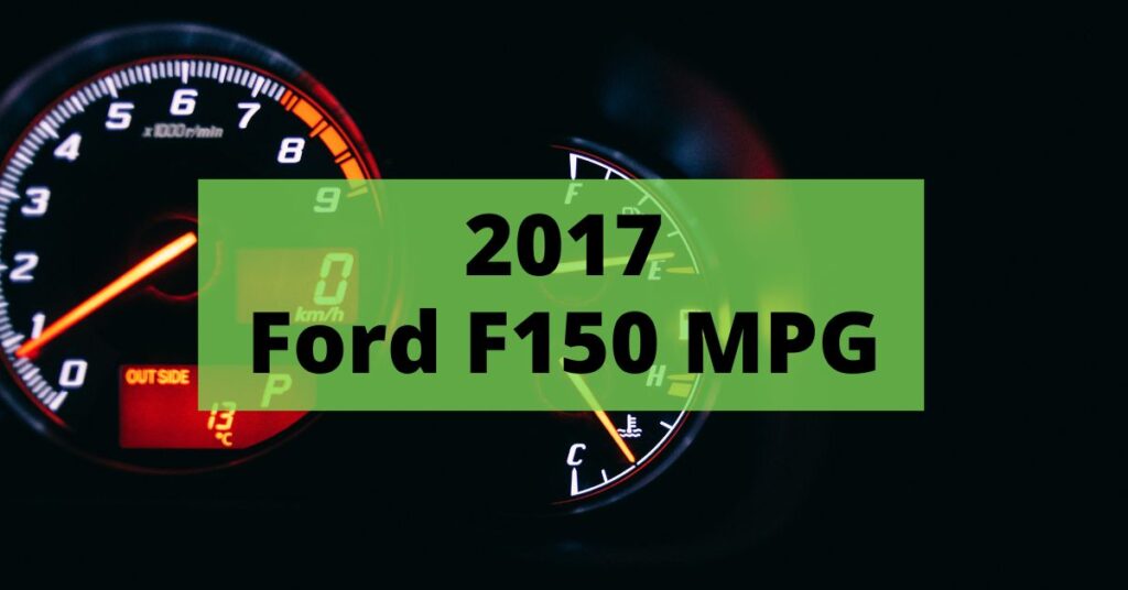 2017 ford f150 mpg featured image