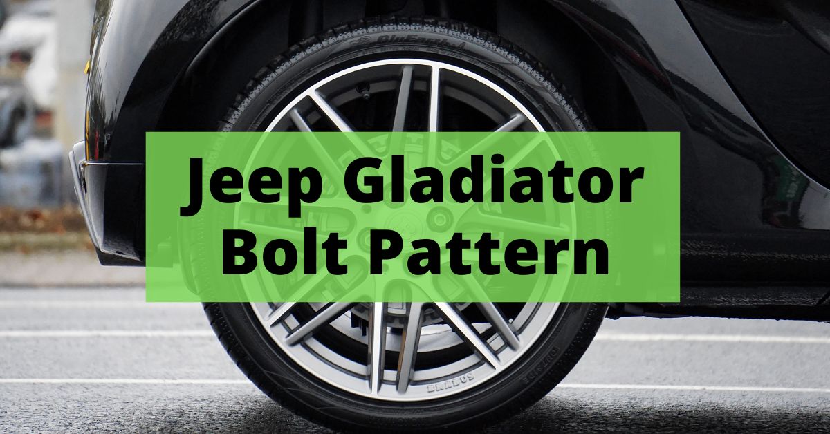 Jeep Gladiator Bolt Pattern